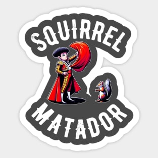 Squirrel Matador Comical Art Sticker